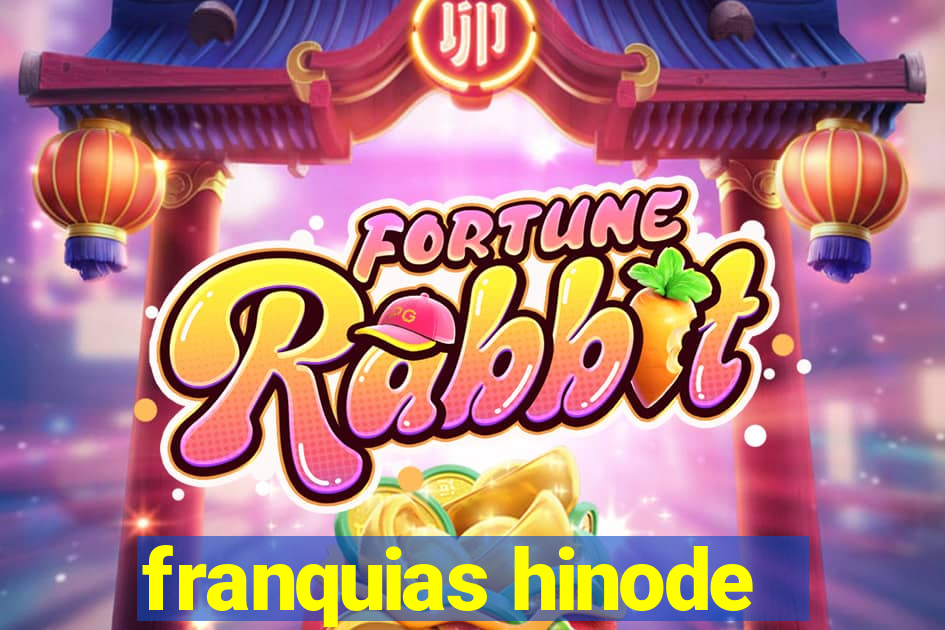 franquias hinode